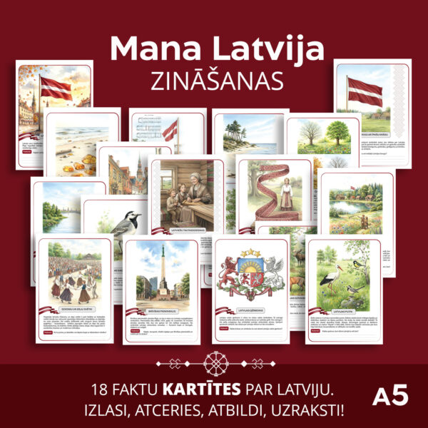 Mana Latvija-zināšanām, telpai, priekam! Mana Latvija-zināšanām, telpai, priekam!