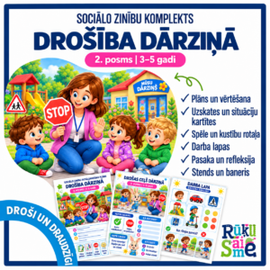 Drošība dārziņā | Sociālo zinību rotaļdarbības komplekts 3–5 gadiem