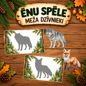 ĒNU SPĒLE – MEŽA DZĪVNIEKI. ĒNU SPĒLE – MEŽA DZĪVNIEKI.