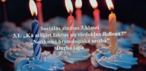 Sociālās zinības 3.klasei. 3.1. “Notikumu hronoloģija” DL