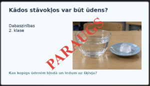2.KLASE, DABASZINĪBAS- Kādos stāvokļos var būt ūdens?