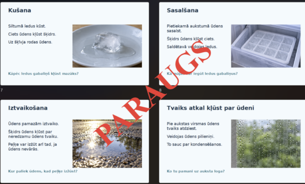 2.KLASE, DABASZINĪBAS- Kādos stāvokļos var būt ūdens? 2.KLASE, DABASZINĪBAS- Kādos stāvokļos var būt ūdens?
