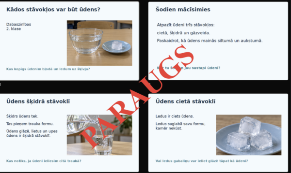 2.KLASE, DABASZINĪBAS- Kādos stāvokļos var būt ūdens? 2.KLASE, DABASZINĪBAS- Kādos stāvokļos var būt ūdens?