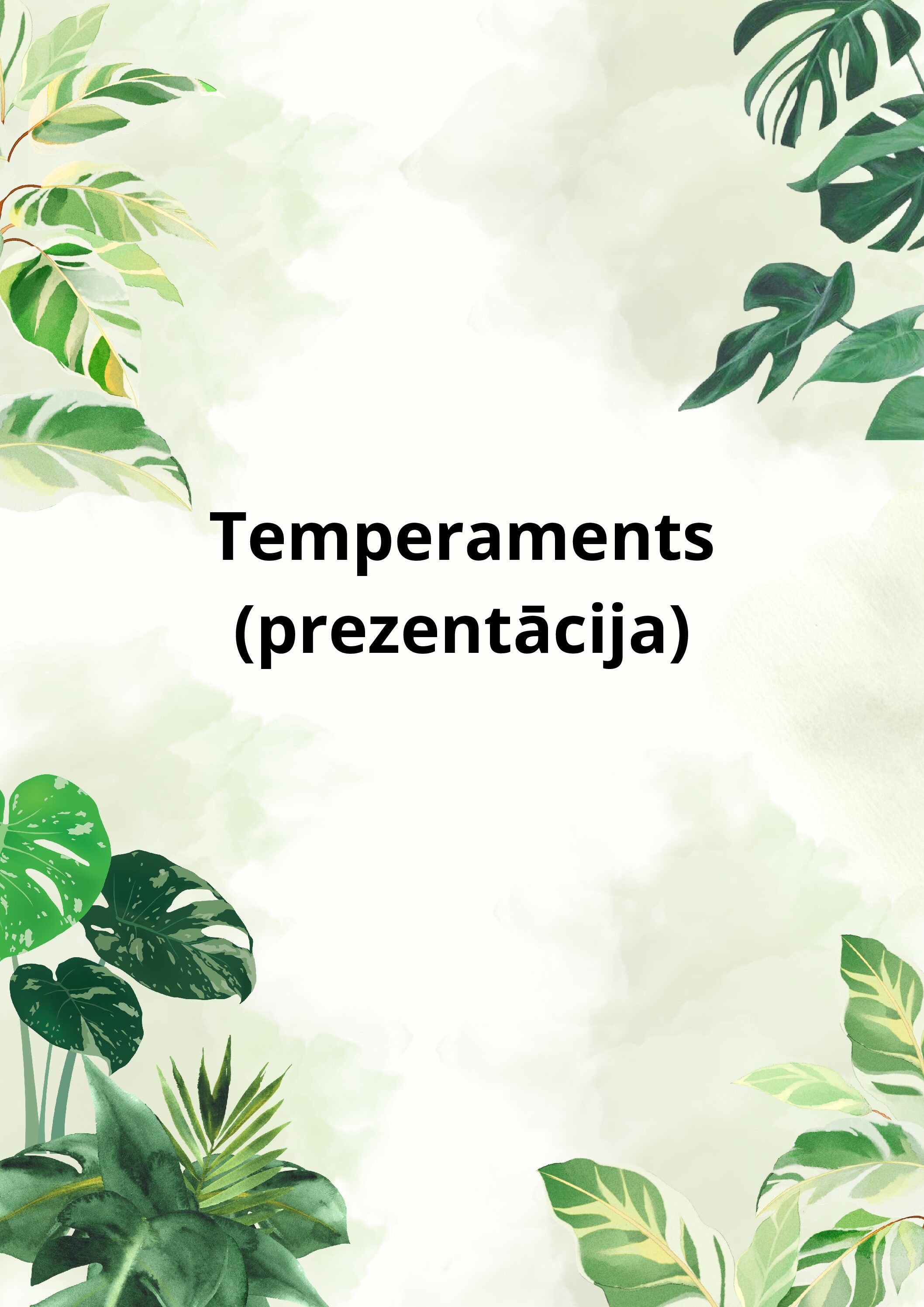 Temperaments (prezentācija)