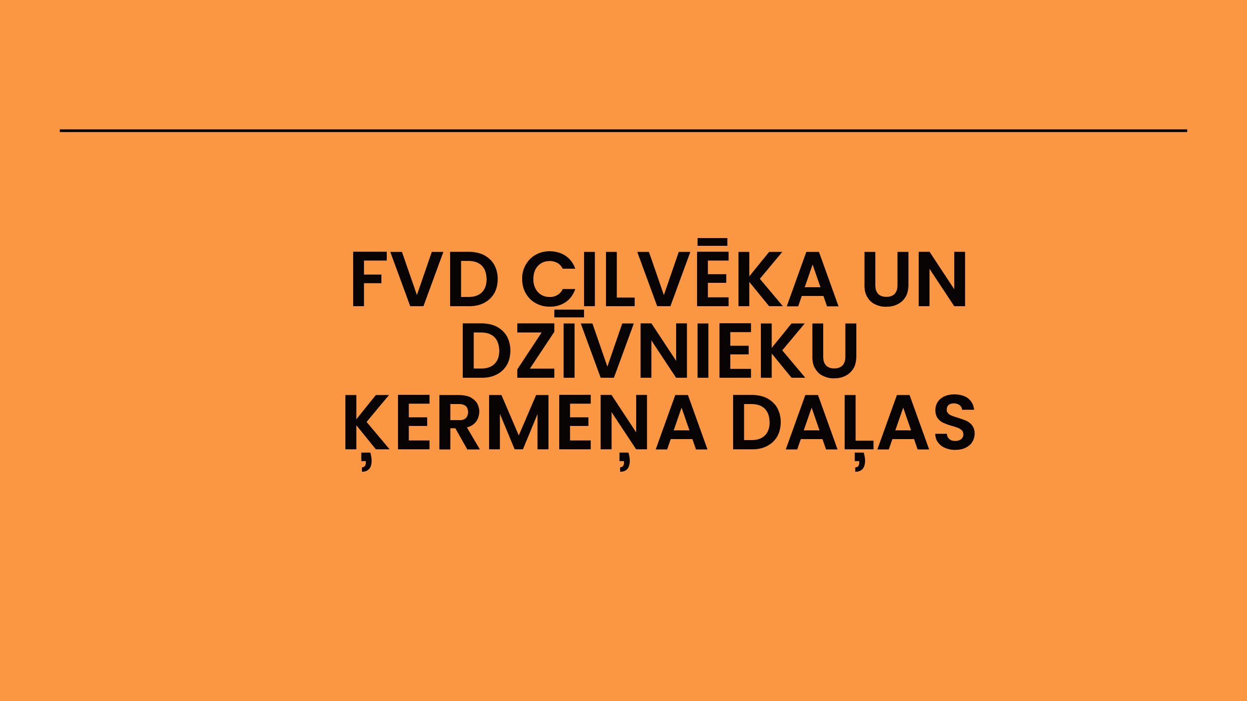 FVD cilvēka un dzīvnieku ķermeņa daļas