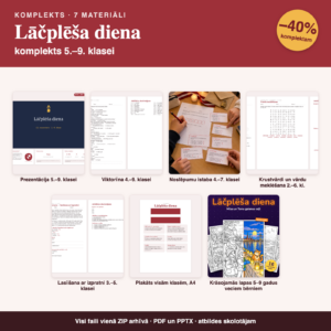 Lāčplēša diena — komplekts 5.–9. klasei Lāčplēša diena — komplekts 5.–9. klasei