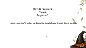 Prezentācija par izlasīto grāmatu: Mazā raganiņa