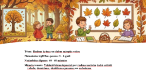 Rotaļnodarbība: Rudens krāsas un dabas sniegtās veltes