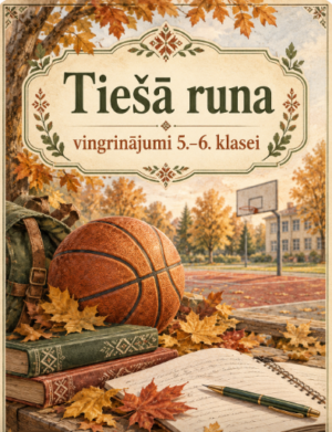 Tiešā runa 6. klase – treniņam.