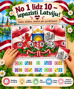 No 1 līdz 10 — iepazīsti Latviju! No 1 līdz 10 — iepazīsti Latviju!
