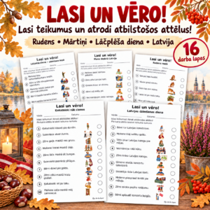 LASI UN VĒRO! – rudens, Mārtiņi, Lāčplēša diena un Latvija LASI UN VĒRO! – rudens, Mārtiņi, Lāčplēša diena un Latvija