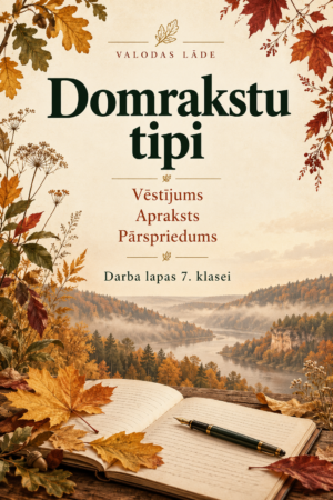 Domrakst – pārspriedums, vēstījums, apraksts. 7.klase