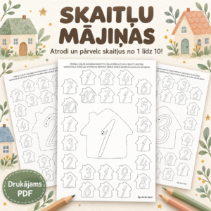 SKAITĻU MĀJIŅAS – atrodi un pārvelc skaitļus no 1 līdz 10! SKAITĻU MĀJIŅAS – atrodi un pārvelc skaitļus no 1 līdz 10!